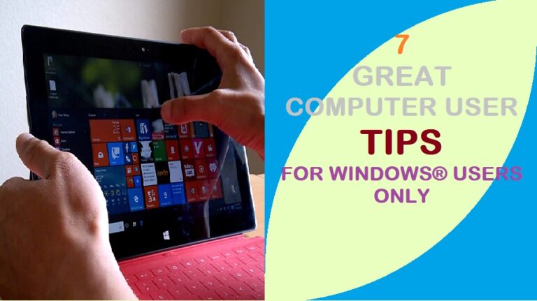 great tips for windows users